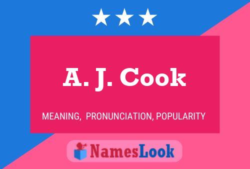 Póster del nombre A. J. Cook