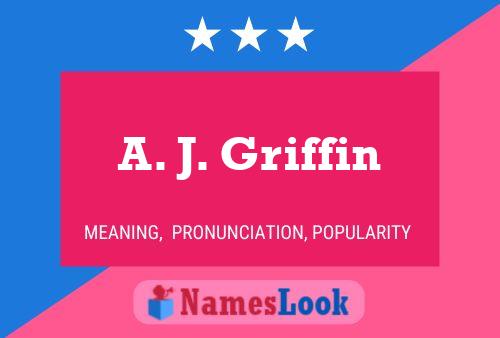 Póster del nombre A. J. Griffin