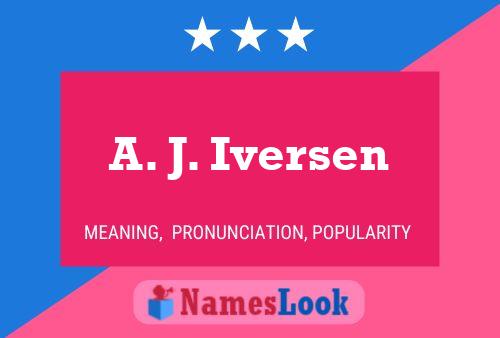 Póster del nombre A. J. Iversen