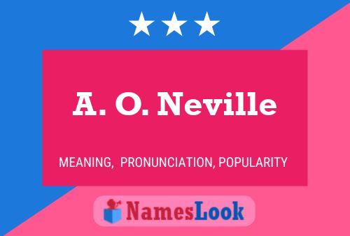 Póster del nombre A. O. Neville