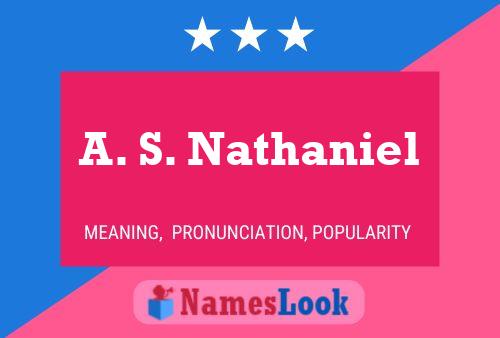 Póster del nombre A. S. Nathaniel