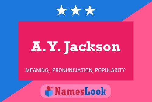 Póster del nombre A. Y. Jackson