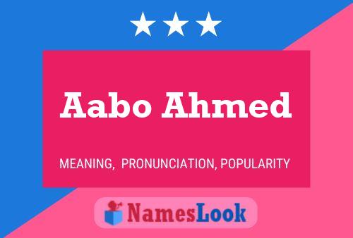 Póster del nombre Aabo Ahmed