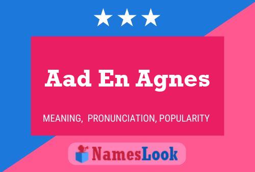 Póster del nombre Aad En Agnes