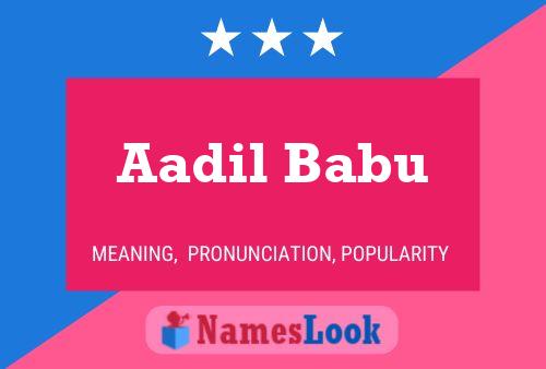 Póster del nombre Aadil Babu