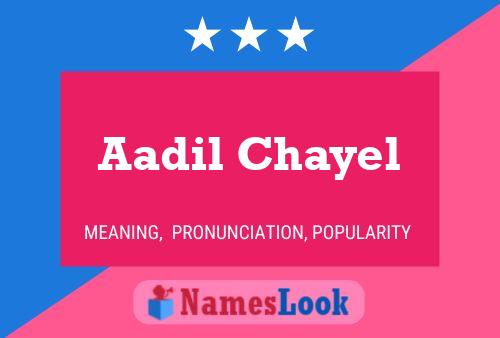 Póster del nombre Aadil Chayel