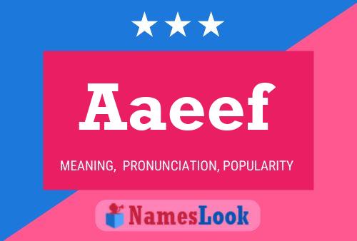 Póster del nombre Aaeef