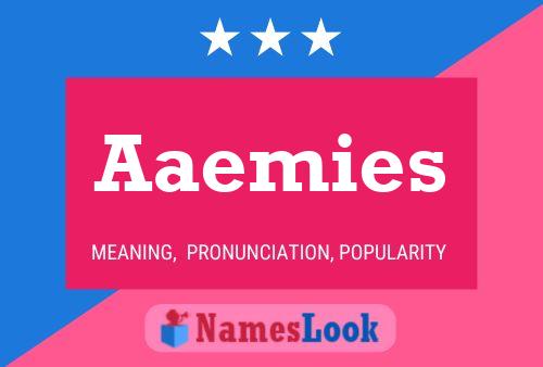 Póster del nombre Aaemies