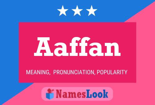 Póster del nombre Aaffan