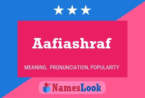 Póster del nombre Aafiashraf