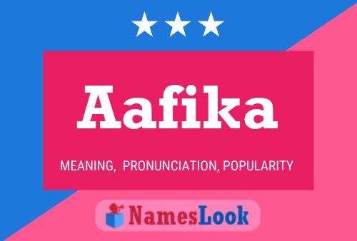 Póster del nombre Aafika