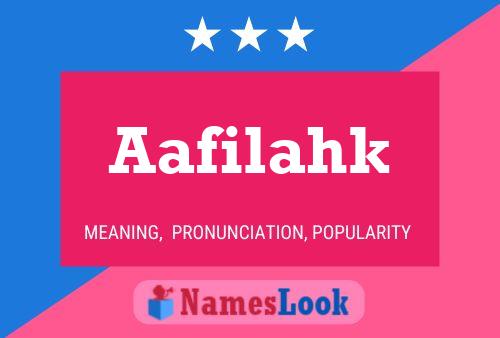 Póster del nombre Aafilahk