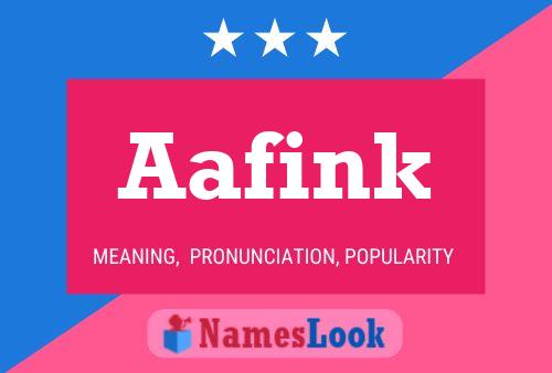 Póster del nombre Aafink