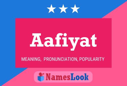 Póster del nombre Aafiyat