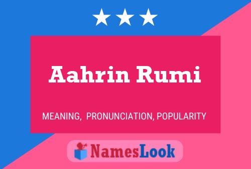 Póster del nombre Aahrin Rumi