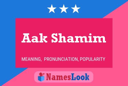 Póster del nombre Aak Shamim