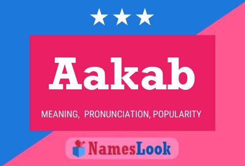 Póster del nombre Aakab