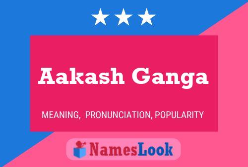 Póster del nombre Aakash Ganga