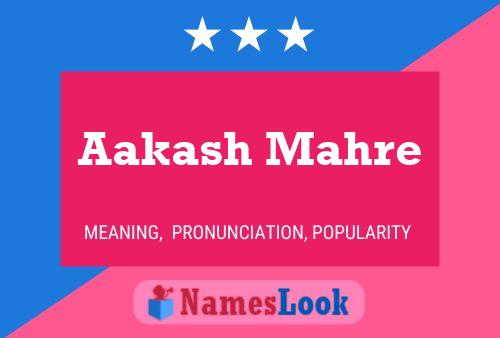 Póster del nombre Aakash Mahre