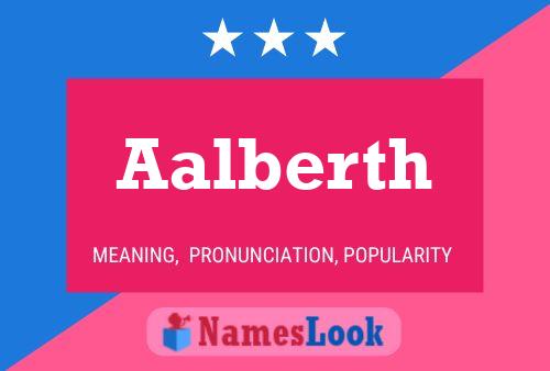 Póster del nombre Aalberth