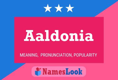 Póster del nombre Aaldonia