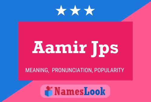 Póster del nombre Aamir Jps