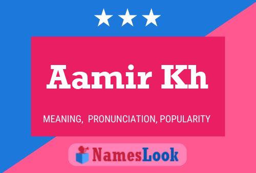 Póster del nombre Aamir Kh