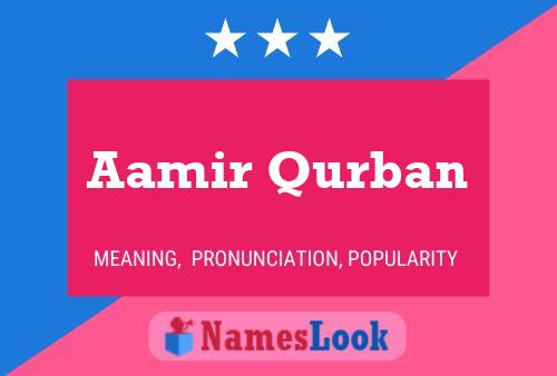 Póster del nombre Aamir Qurban