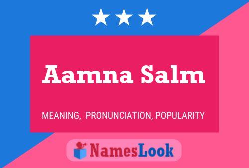 Póster del nombre Aamna Salm