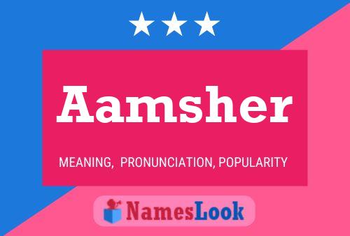 Póster del nombre Aamsher