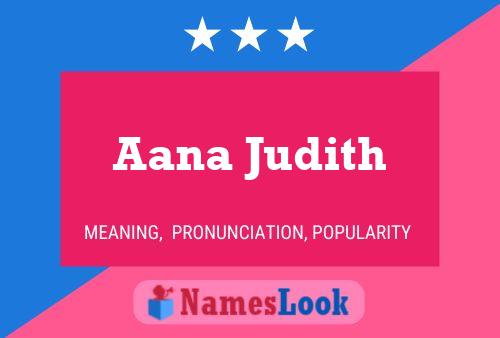 Póster del nombre Aana Judith