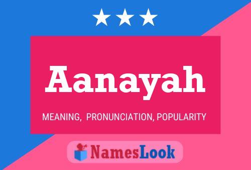 Póster del nombre Aanayah