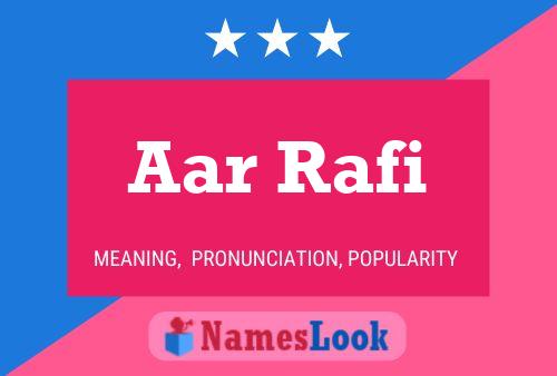 Póster del nombre Aar Rafi