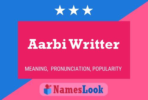 Póster del nombre Aarbi Writter