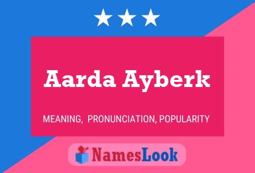 Póster del nombre Aarda Ayberk