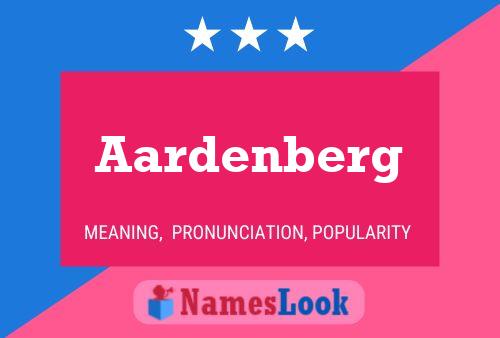 Póster del nombre Aardenberg