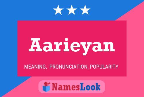 Póster del nombre Aarieyan