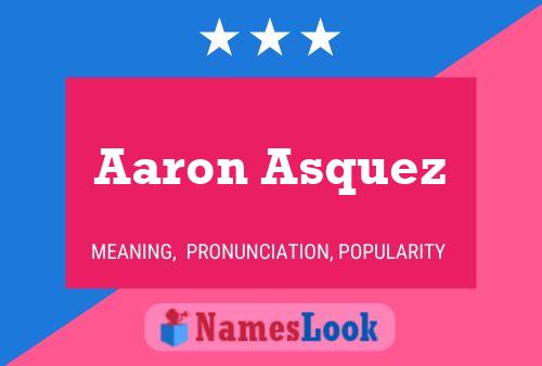 Póster del nombre Aaron Asquez