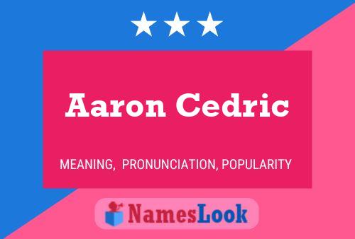 Póster del nombre Aaron Cedric