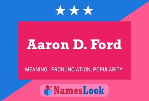 Póster del nombre Aaron D. Ford