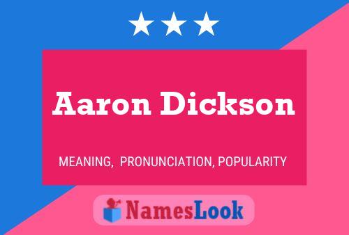 Póster del nombre Aaron Dickson