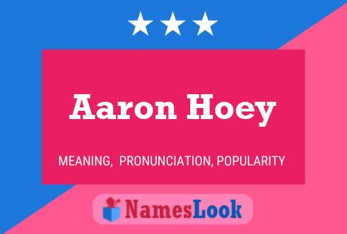 Póster del nombre Aaron Hoey