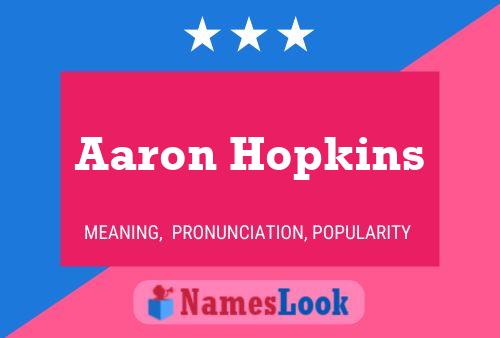 Póster del nombre Aaron Hopkins