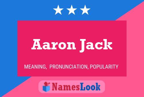 Póster del nombre Aaron Jack