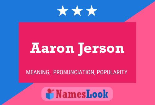 Póster del nombre Aaron Jerson