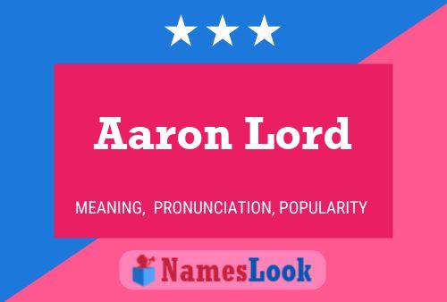 Póster del nombre Aaron Lord