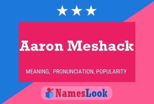 Póster del nombre Aaron Meshack