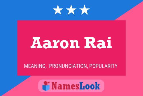 Póster del nombre Aaron Rai