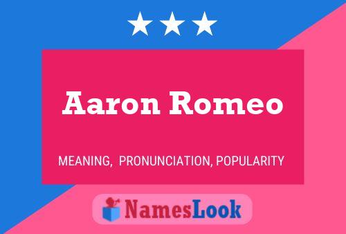 Póster del nombre Aaron Romeo