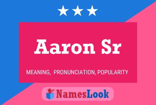 Póster del nombre Aaron Sr